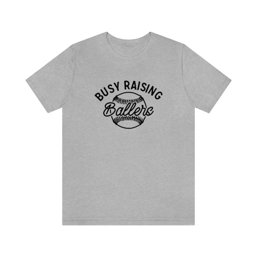Busy Raising Ballers Baseball & Softball Mom Shirt
