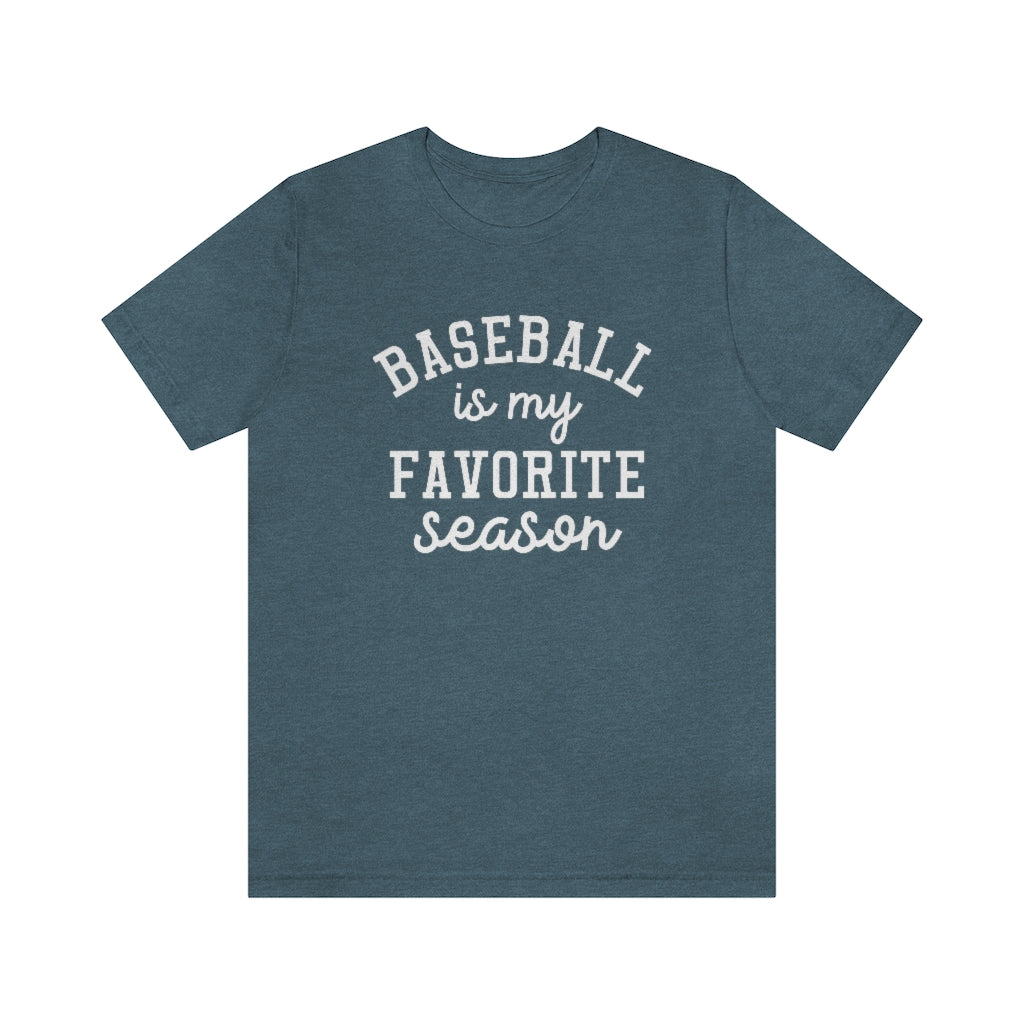 Baseball is My Favorite Season Graphic T-Shirt