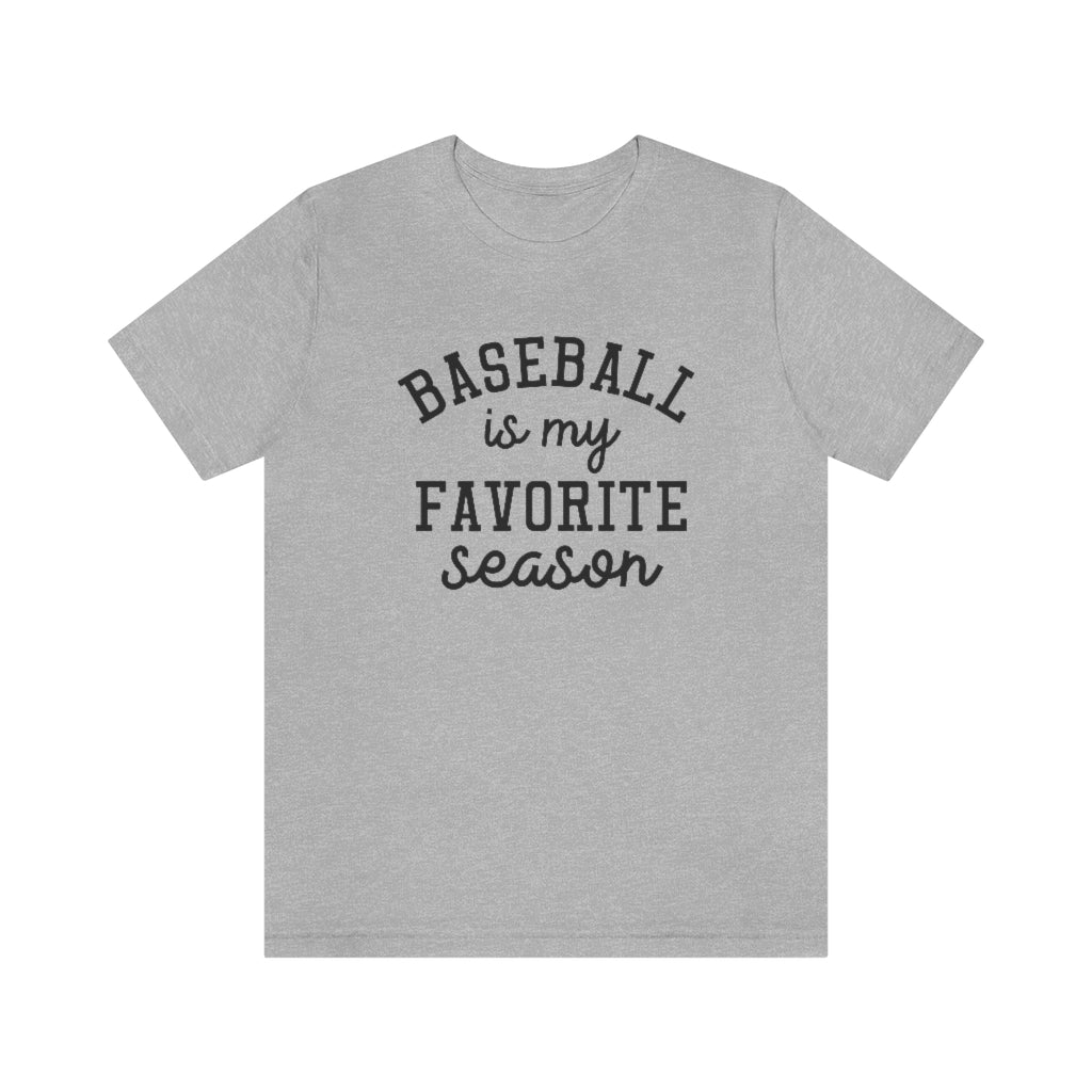 Baseball is My Favorite Season Graphic T-Shirt
