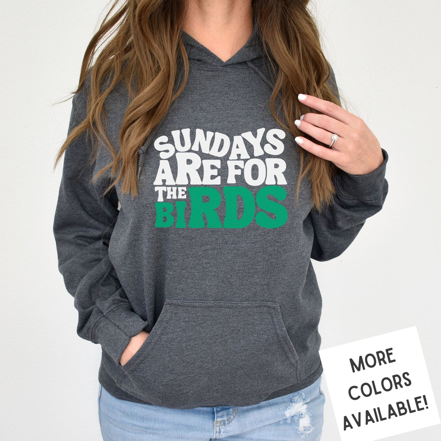 Sundays Are For The Birds Hoodie | Philadelphia Football Hoodie | Premium Unisex Hooded Sweatshirt
